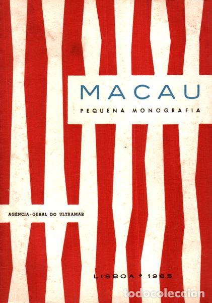 Libros antiguos: MACAU. PEQUENA MONOGRAFIA. - Foto 1