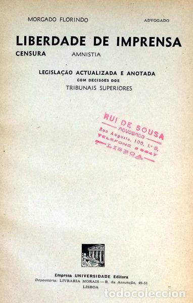 Libros antiguos: MORGADO FLORINDO. - LIBERDADE DE IMPRENSA. - Foto 2