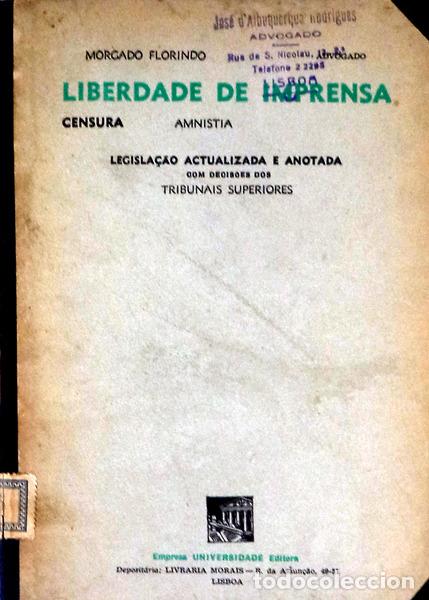Libros antiguos: MORGADO FLORINDO. - LIBERDADE DE IMPRENSA. - Foto 1