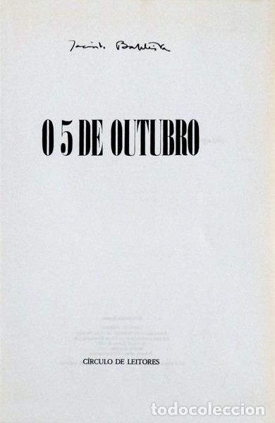 Libros antiguos: BAPTISTA. (Jacinto) - O 5 DE OUTUBRO. - Foto 2