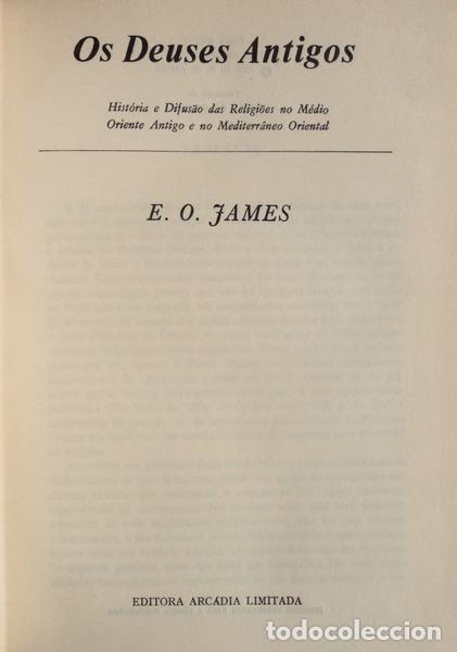 Libros antiguos: JAMES. (E.O.) - OS DEUSES ANTIGOS. - Foto 1