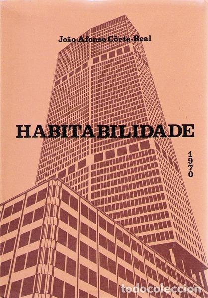 Libros antiguos: CORTE-REAL. (Jo&atilde;o Afonso) - HABITABILIDADE. - Foto 1