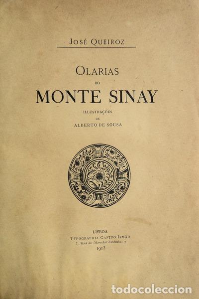 Libros antiguos: QUEIR&Oacute;S. (Jos&eacute;) - OLARIAS DO MONTE SINAY. - Foto 1