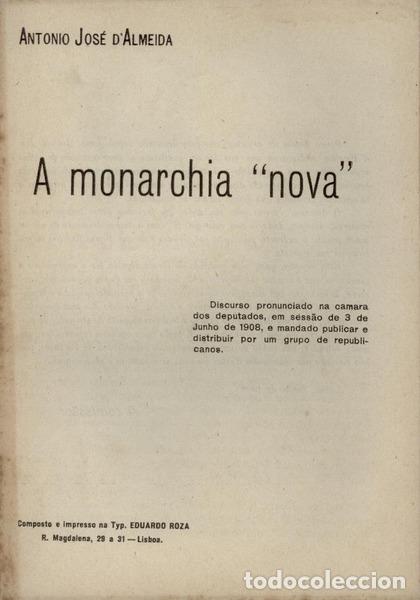 Libros antiguos: ALMEIDA. (Antonio Jos&eacute; de) - A MONARCHIA &laquo;NOVA&raquo;. - Foto 1