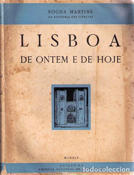 Libros antiguos: ROCHA MARTINS. - LISBOA DE ONTEM E DE HOJE. - Foto 1