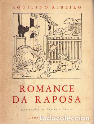 Antiquarische B&uuml;cher: RIBEIRO. (Aquilino) - ROMANCE DA RAPOSA. [EDI&Ccedil;&Atilde;O DE 1961]