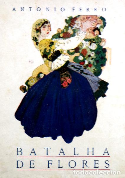 Libros antiguos: FERRO. (Ant&oacute;nio) - BATALHA DE FLORES. - Foto 1
