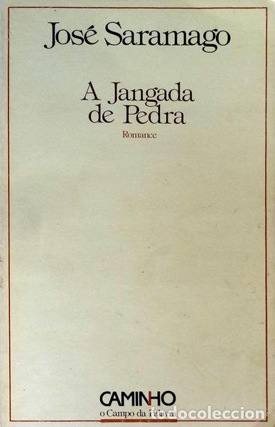 Libros antiguos: SARAMAGO. (Jos&eacute;) - A JANGADA DE PEDRA. - Foto 1