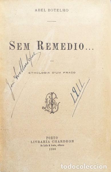 Libros antiguos: BOTELHO. (Abel) - SEM REMEDIO... - Foto 1