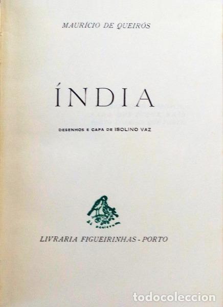 Libros antiguos: QUEIR&Oacute;S. (Maur&iacute;cio de) - &Iacute;NDIA. - Foto 2