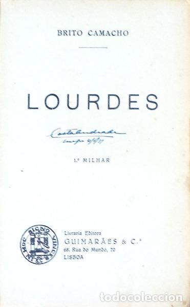 Libros antiguos: BRITO CAMACHO. (Manuel de) - LOURDES. - Foto 2