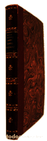 Libros antiguos: MATOS SEQUEIRA. (Gustavo de) - TEMPO PASSADO. - Foto 3