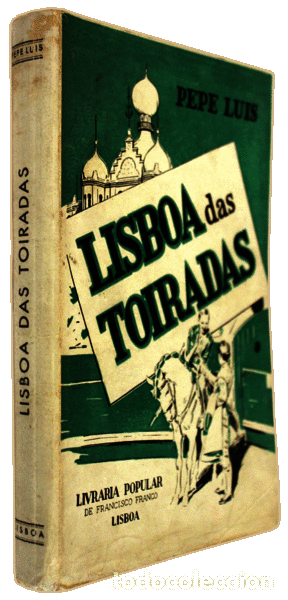 Libros antiguos: LUIS. (Pepe) - LISBOA DAS TOIRADAS. - Foto 4