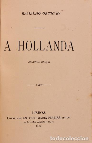 Libros antiguos: RAMALHO ORTIG&Atilde;O. - A HOLLANDA. - Foto 3
