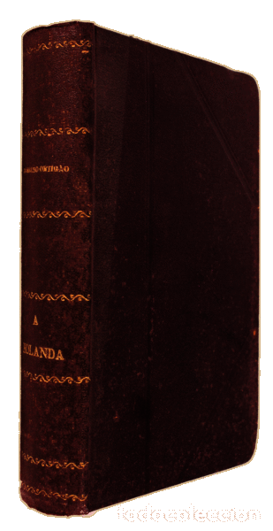 Libros antiguos: RAMALHO ORTIG&Atilde;O. - A HOLLANDA. - Foto 4