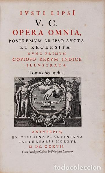 Libros antiguos: L&Iacute;PSIO. (Justo) - OPERA OMNIA, [TOMUS SECUNDUS.] - Foto 1