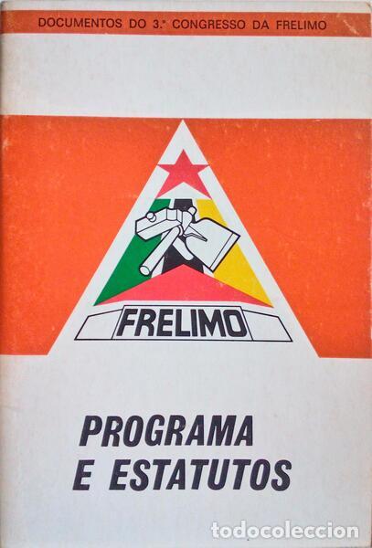 Libri antichi: FRELIMO, PROGRAMA E ESTATUTOS.