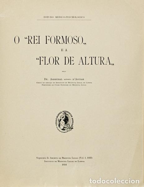 Libros antiguos: AGUIAR. (Asdrubal Ant&oacute;nio de) - O REI FORMOSO E A FLOR DE ALTURA.