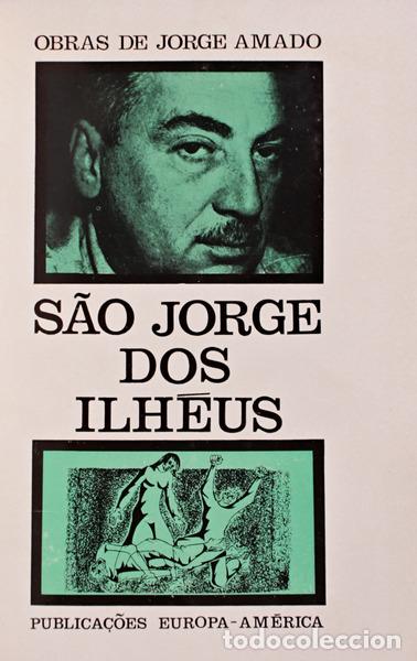 Libros antiguos: AMADO. (Jorge) - S&Atilde;O JORGE DOS ILH&Eacute;US. - Foto 1