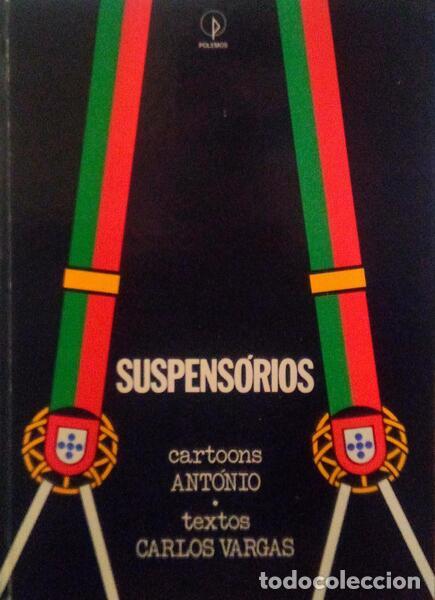 Libros antiguos: VARGAS. (Carlos) e Ant&oacute;nio - SUSPENS&Oacute;RIOS. - Foto 1