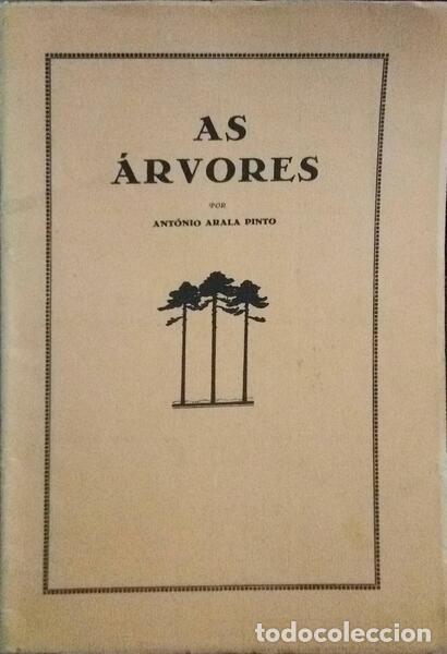 Antiquarische B&uuml;cher: ARALA PINTO. (Ant&oacute;nio) - AS &Aacute;RVORES.