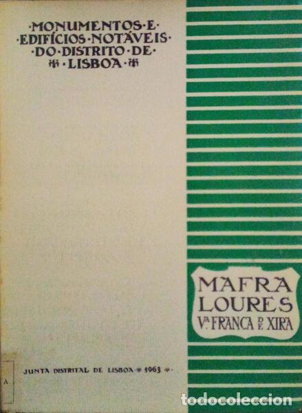Libros antiguos: MONUMENTOS E EDIF&Iacute;CIOS NOT&Aacute;VEIS DO DISTRITO DE LISBOA. - Foto 1