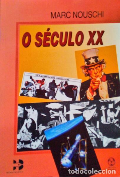 Libri antichi: NOUSCHI. (Marc) - O S&Eacute;CULO XX.