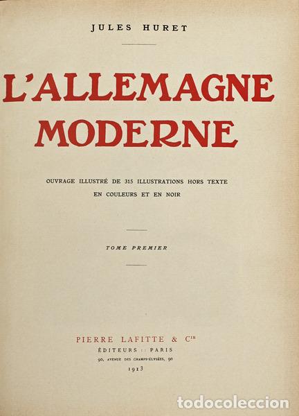 Libros antiguos: HURET. (Jules) - L'ALLEMAGNE MODERNE. [2 VOLS.]