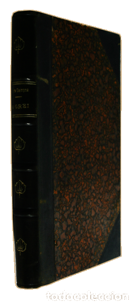 Libros antiguos: CAMPOS. (Ezequiel de) - A GREI. - Foto 3