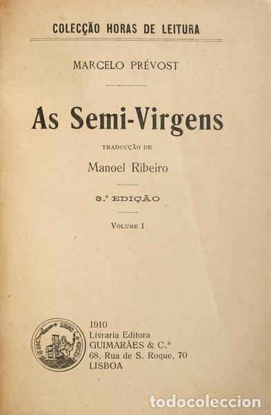Libros antiguos: PR&Eacute;VOST. (Marcel) - AS SEMI-VIRGENS. - Foto 1