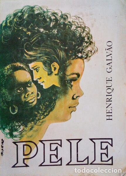 Libros antiguos: GALV&Atilde;O. (Henrique) - PELE. - Foto 1