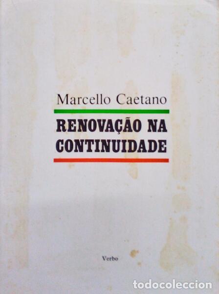 Libros antiguos: CAETANO. (Marcelo) - RENOVA&Ccedil;&Atilde;O NA CONTINUIDADE. - Foto 1