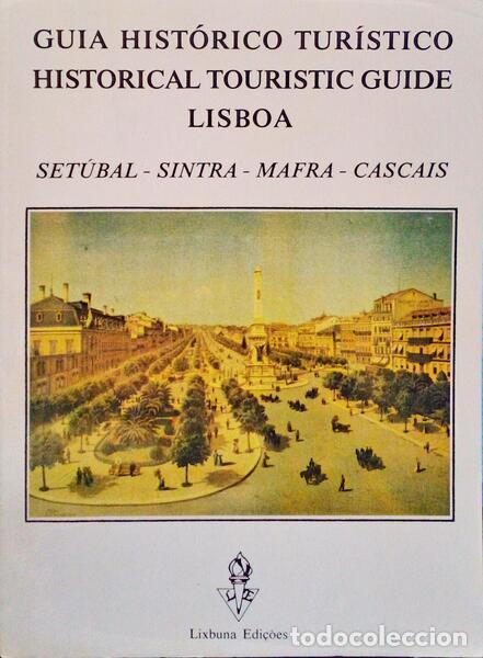 Libros antiguos: PAQUETE. (Manuel) e Fernando Pimenta. - GUIA HIST&Oacute;RICO TUR&Iacute;STICO - HISTORICAL-TOURISTIC GUIDE.