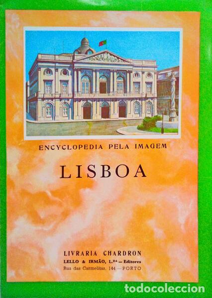 Libros antiguos: ENCYCLOP&Eacute;DIA PELA IMAGEM: LISBOA - Foto 1