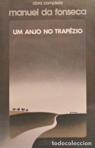 Libros antiguos: FONSECA. (Manuel da) - UM ANJO NO TRAP&Eacute;ZIO. - Foto 1