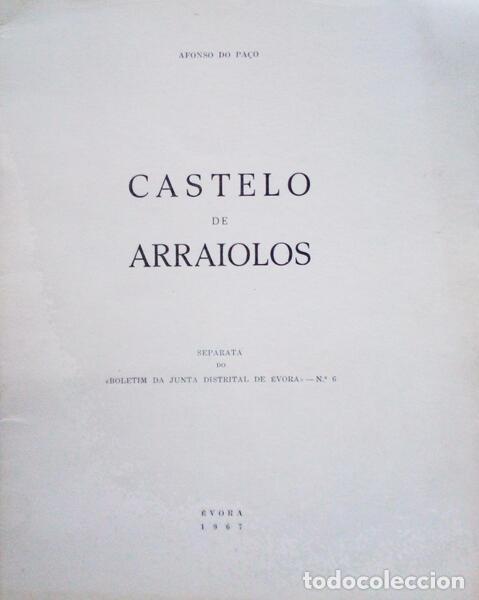 Libros antiguos: PA&Ccedil;O. (Afonso do) - CASTELO DE ARRAIOLOS. - Foto 1