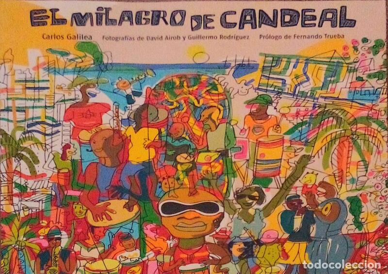 Libri antichi: GALILEA. (Carlos) - EL MILAGRO DE CANDEAL.