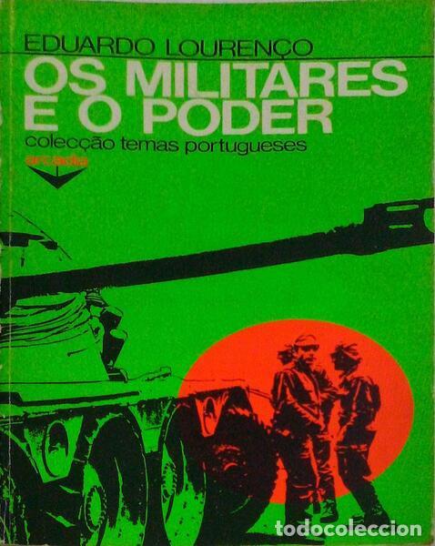 Libros antiguos: LOUREN&Ccedil;O. (Eduardo) - OS MILITARES E O PODER. - Foto 1