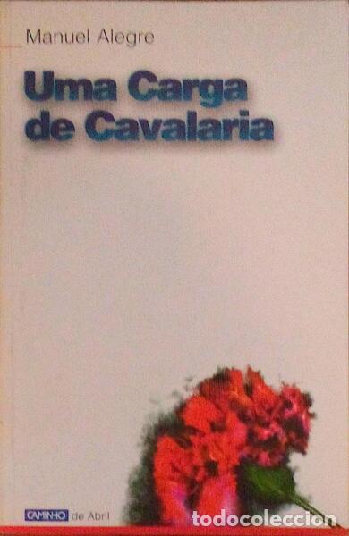Libros antiguos: ALEGRE. (Manuel) - UMA CARGA DE CAVALARIA. - Foto 1