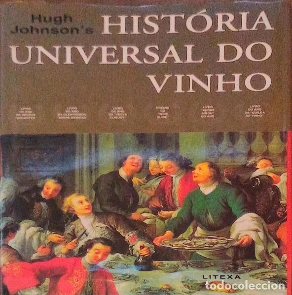 Libros antiguos: JOHNSON. (Hugh) - HIST&Oacute;RIA UNIVERSAL DO VINHO. - Foto 1