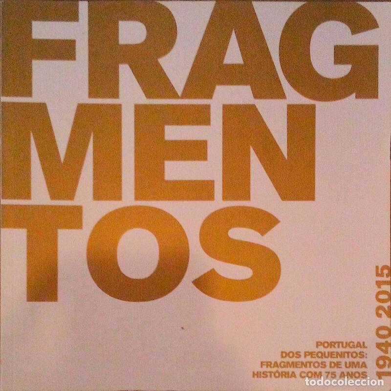 Libros antiguos: TAVARES NOGUEIRA. (Cristina Lu&iacute;sa) e Gracinda Maria Ferreira Guedes. - FRAGMENTOS, PORTUGAL DOS PEQU