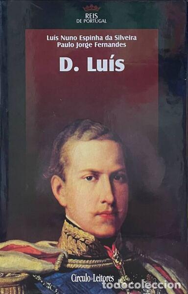 Libri antichi: ESPINHA DA SILVEIRA. (Lu&iacute;s Nuno) e Paulo Jorge Fernandes. - D. LU&Iacute;S.