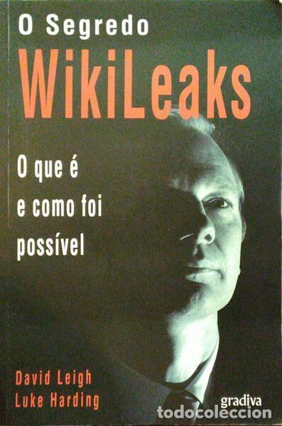 Libros antiguos: LEIGH. (David) e Luke Harding. - O SEGREDO WIKILEAKS. - Foto 1