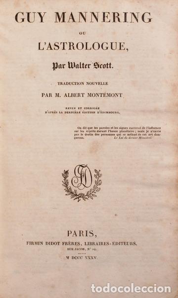 Libros antiguos: SCOTT. (Walter) - GUY MANNERING OU L'ASTROLOGUE. [2 OBRAS]