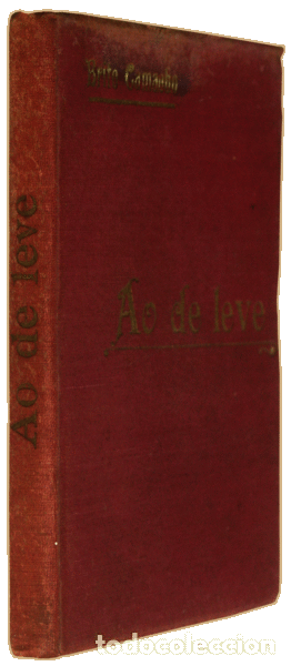 Libros antiguos: BRITO CAMACHO. (Manuel de) - AO DE LEVE. - Foto 2