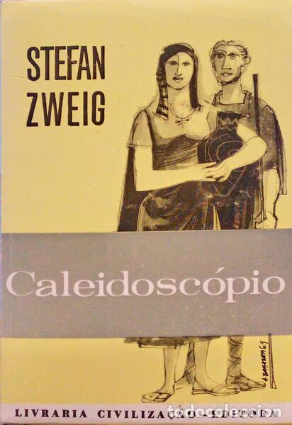 Libros antiguos: ZWEIG. (Stefan) - CALEIDOSC&Oacute;PIO (LENDAS). - Foto 1
