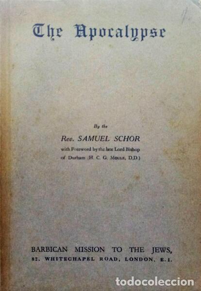 Libri antichi: SCHOR. (Samuel) - THE APOCALYPSE.
