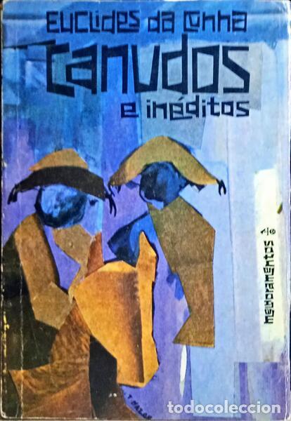 Libros antiguos: CUNHA. (Euclides da) - CANUDOS E IN&Eacute;DITOS. - Foto 1