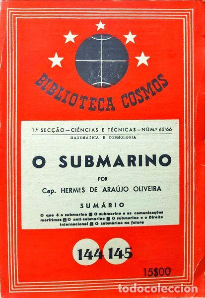 Livros antigos: ARA&Uacute;JO OLIVEIRA. (Hermes de) - O SUBMARINO.