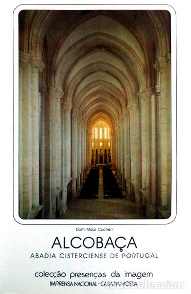 Libri antichi: COCHERIL. (Dom Maur) - ALCOBA&Ccedil;A, ABADIA CISTERCIENSE DE PORTUGAL.